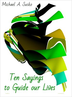 cover image of Ten Sayings to Guide Our Lives